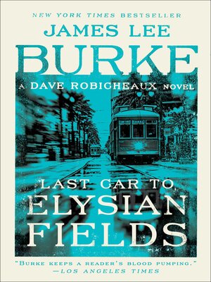 Last Car to Elysian Fields - ebook